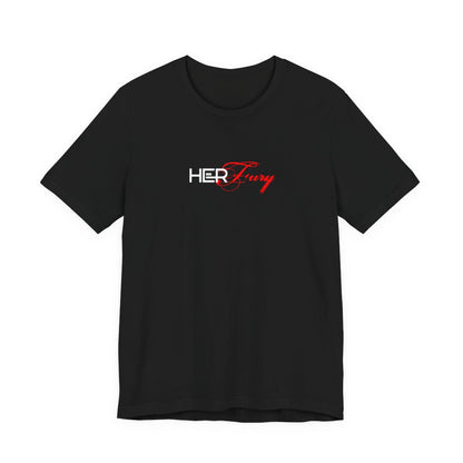 HER FURY Unisex T-Shirt